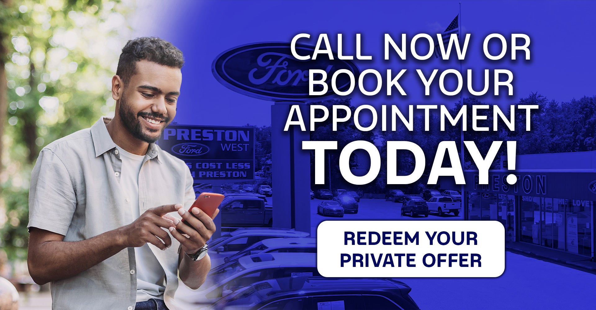 Redeem Offer Preston Ford West