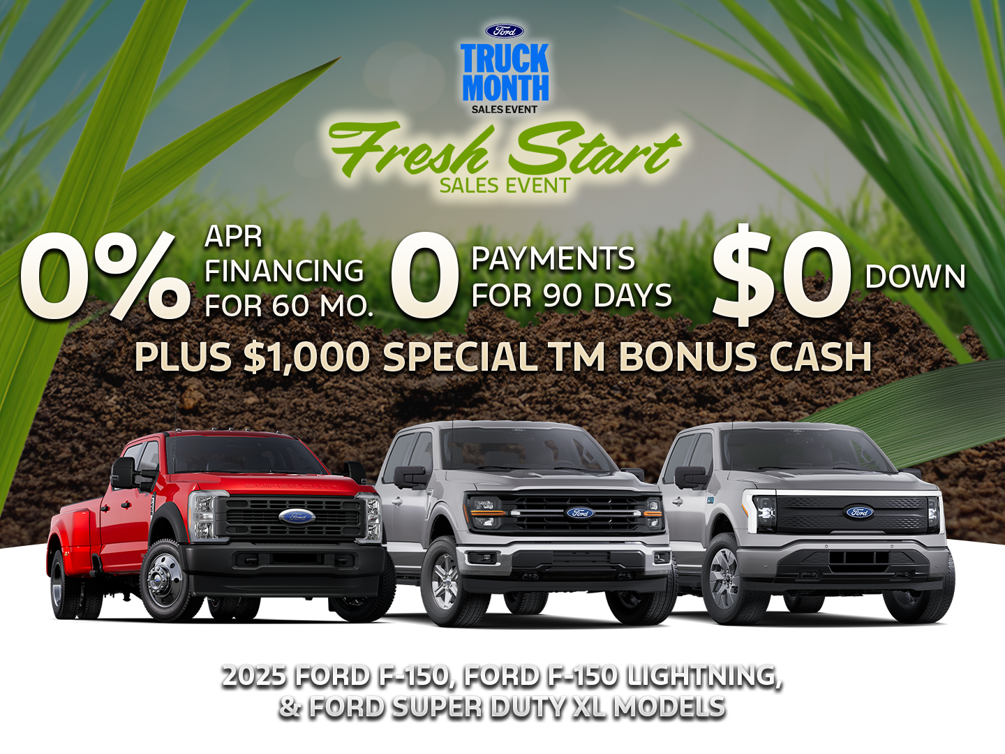 0% APR for 60 Mo. + $1,000 Bonus Cash, $0 Down & $0 Payments for 90 Days!
