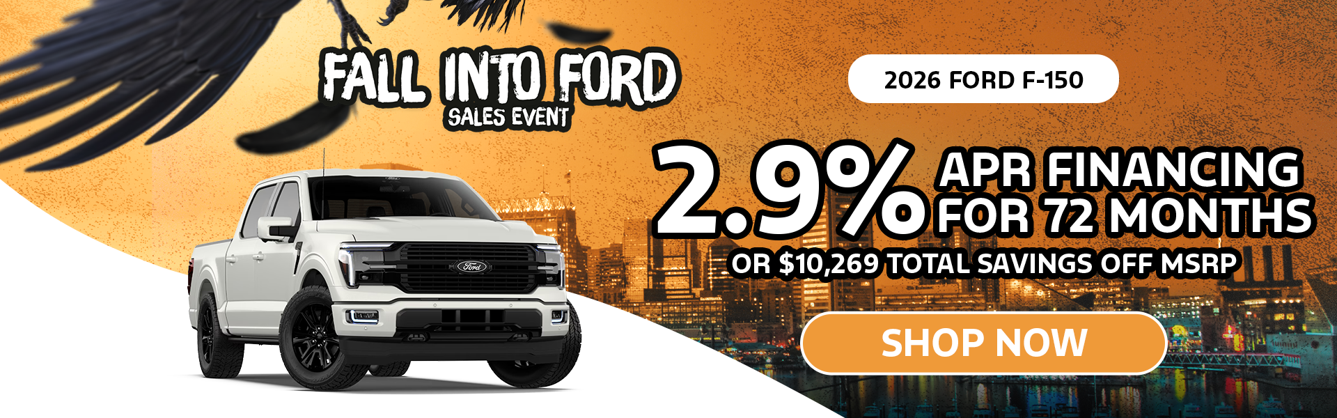 2.9%APR/72Mo OR $10,269 off MSRP