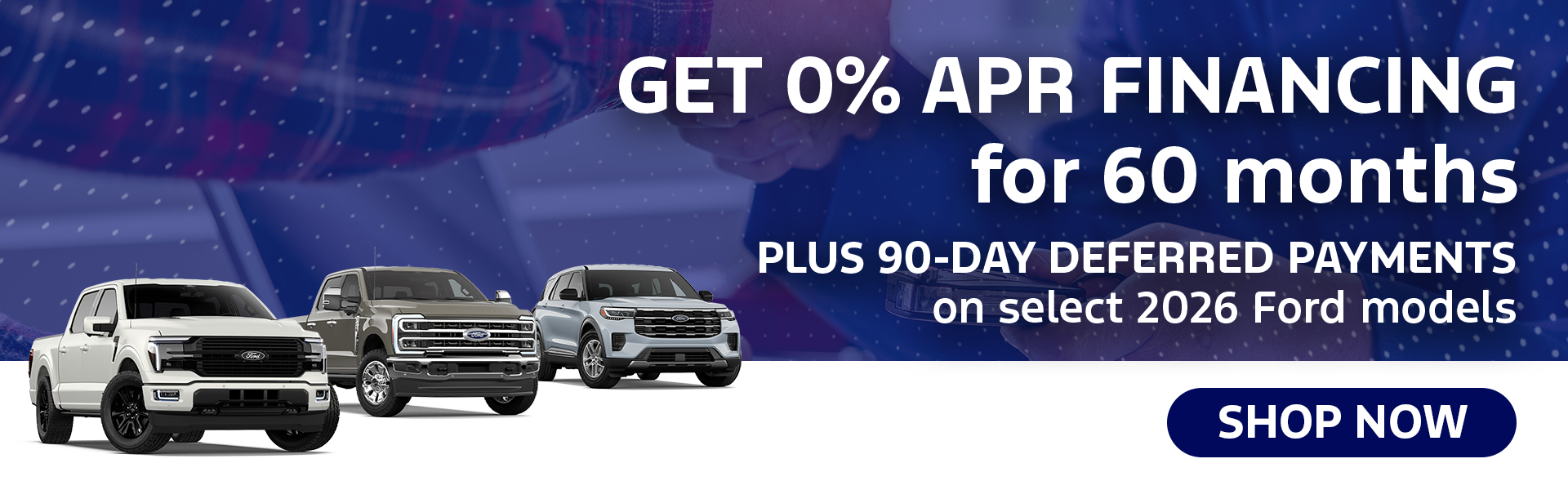 0% APR Financing for 60 Months on Select 2026 Ford Models